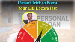Loan Rejected by Bank Again? Use This Smart Trick to Instantly Improve Your CIBIL Score