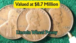 The Lincoln Wheat Penny Valued at $8.7 Million, Still in Circulation?