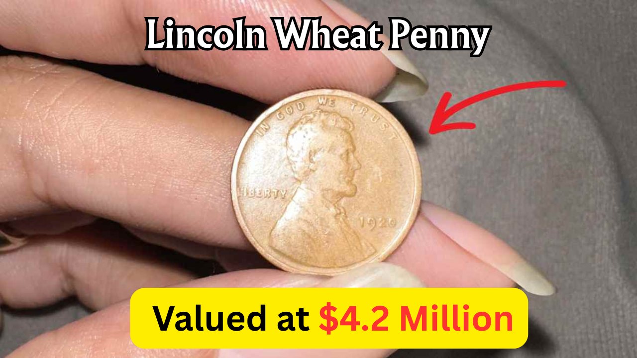 Lincoln Wheat Penny $4.2 million value
