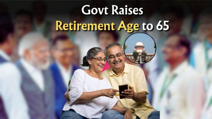 Great News for Government Employees! Retirement Age Now 65 Years