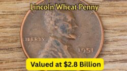 The Lincoln Wheat Penny Valued at $2.8 Billion, Still in Circulation?